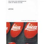LEICA - VIEWS OF BRAND CULTURE