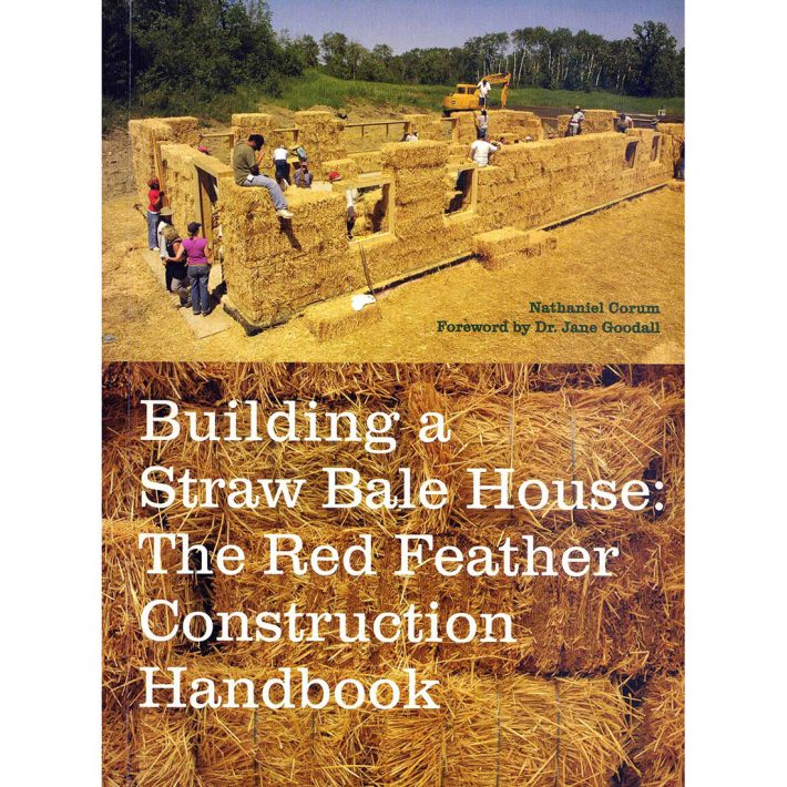 BUILDING A STRAW BALE HOUSE