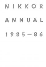 Nikkor Annual 1985 - 86